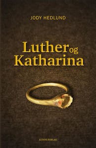 Luther og Katharina, Lunde forlag