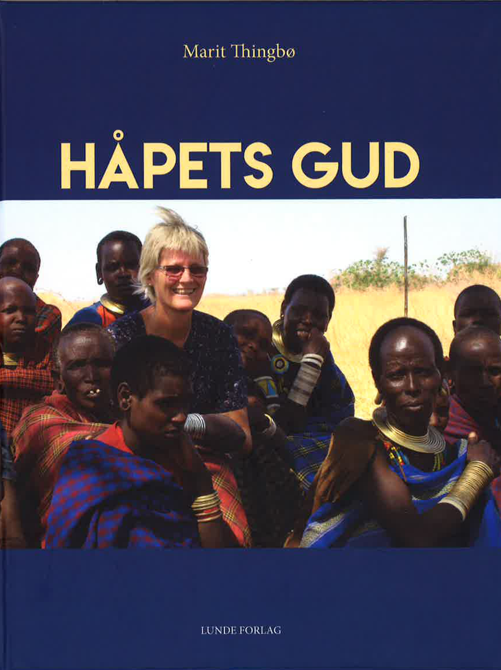 Håpets Gud, om misjon i Tanzania